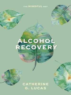 cover image of Alcohol Recovery